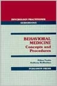 Behavioural Medicine: Concepts and Procedures (Psychology Practitioner Guidebooks S.)
