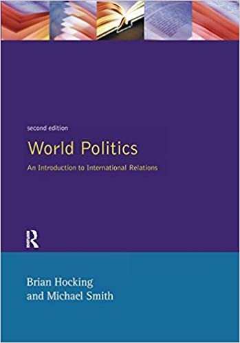 World Politics: An Introduction to International Relations indir