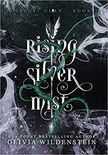 Rising Silver Mist (Lost Clan)