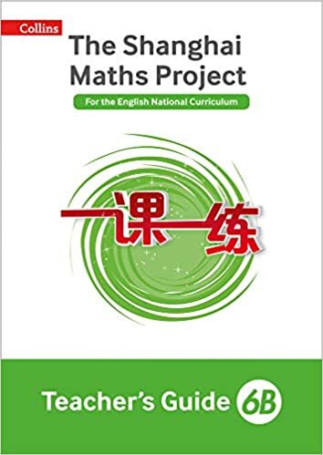 Teacher’s Guide 6B (The Shanghai Maths Project)