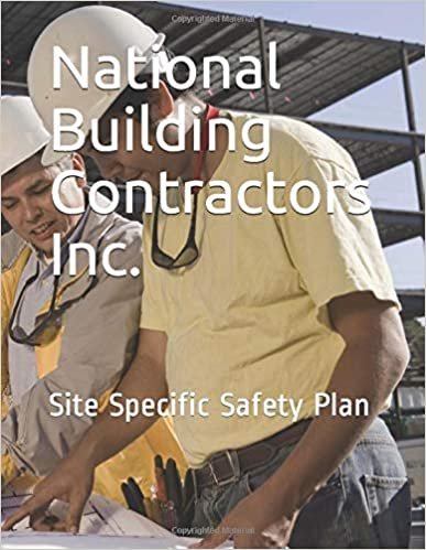National Building Contractors Inc.: Site Specific Safety Plan