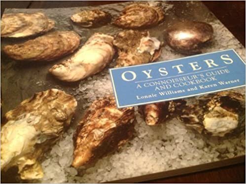 Oysters: A Connoisseur's Guide and Cookbook