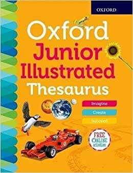 Oxford Junior Illustrated Thesaurus (Oxford Dictionaries)