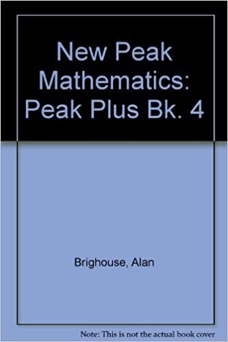 New Peak Mathematics: Peak Plus Bk. 4