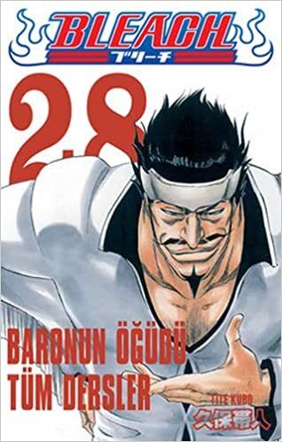 Bleach 28. Cilt Baronun Öğüdü Tüm Dersler indir