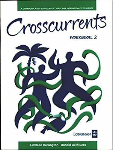 Crosscurrents Workbook 2: A Communicative Language Course indir