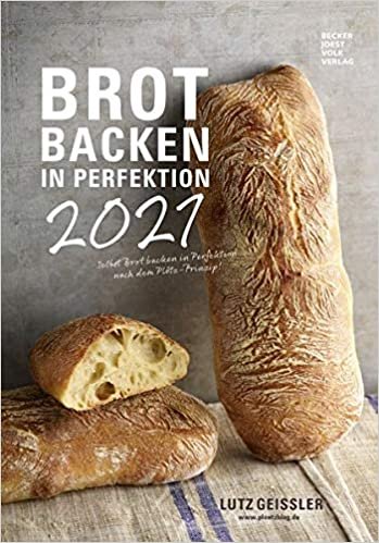Brot backen in Perfektion 2021 - Bild-Kalender 23,7x34 cm - Küchenkalender - gesunde Ernährung - mit Rezepten - Wand-Kalender - Alpha Edition