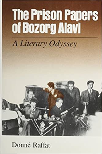 The Prison Papers of Bozorg Alavi: A Literary Odyssey (Contemporary Issues in the Middle East)