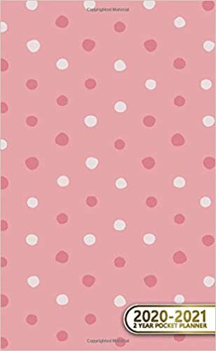 2020-2021 2 Year Pocket Planner: 2 Year Pocket Monthly Organizer & Calendar | Cute Two-Year (24 months) Agenda With Phone Book, Password Log and Notebook | Trendy Pink Dot Print indir