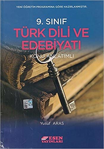 Esen 9. Sınıf Türk Dili ve Edebiyatı Konu Anlatımlı Yeni