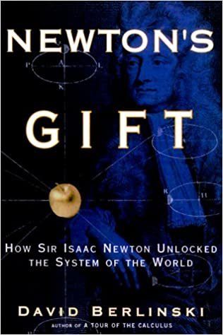 Newton's Gift: How Sir Isaac Newton Unlocked the System of the World indir