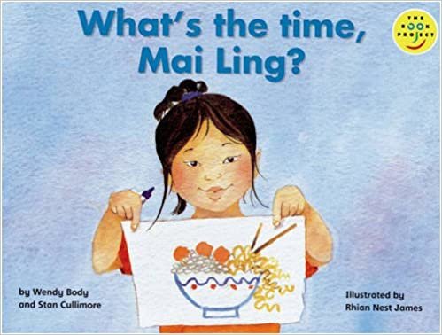 What's the Time Mai-Ling? Set of 6 Set of 6 (LONGMAN BOOK PROJECT): Pack of 6