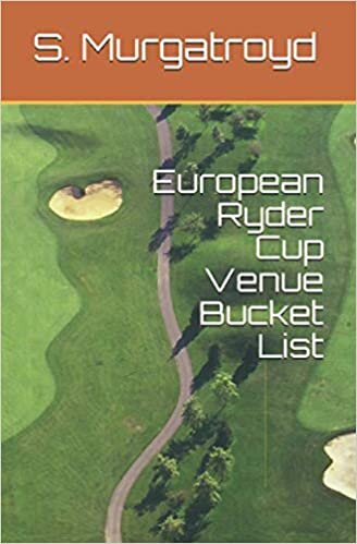European Ryder Cup Venue Bucket List