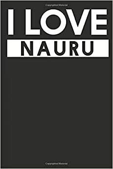 I Love Nauru: A Notebook indir