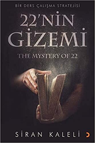 22 nin Gizemi-Bir Ders Çalışma Stratejisi