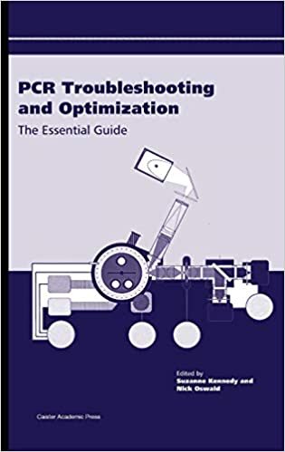 PCR Troubleshooting and Optimization: The Essential Guide indir