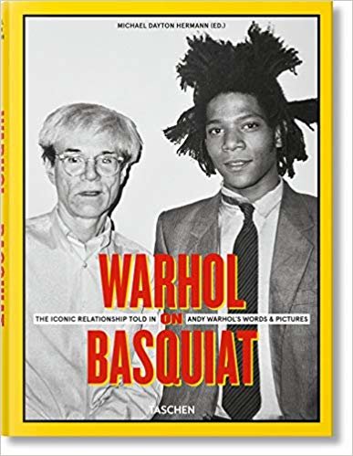 Warhol on Basquiat. An Iconic Relationship in Andy Warhol's Words and Pictures. indir