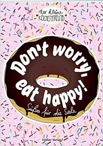 Don't worry, eat happy! indir