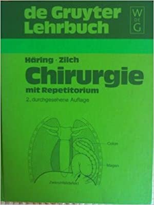 Lehrbuch Chirurgie: mit Repetitorium (De Gruyter Lehrbuch) indir