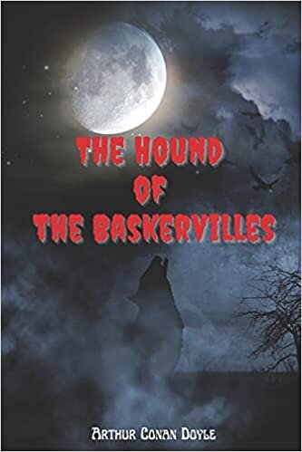 The Hound of the Baskervilles: with original illustrations
