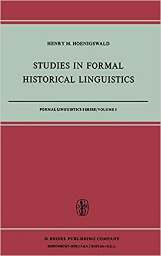 Studies in Formal Historical Linguistics (Formal Linguistics Series)