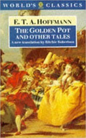 The Golden Pot and Other Tales (The World's Classics)