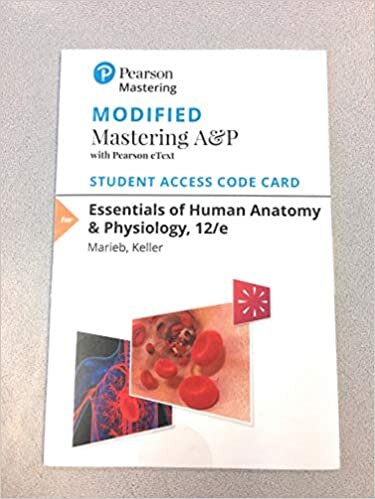 Modified Mastering A&p with Pearson Etext -- Standalone Access Card -- For Essentials of Human Anatomy & Physiology