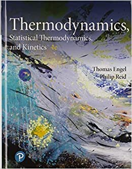 Physical Chemistry: Thermodynamics, Statistical Thermodynamics, and Kinetics & Physical Chemistry: Quantum Chemistry and Spectroscopy Package