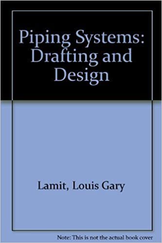 Piping Systems, Drafting and Design