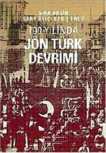 100. Yılında Jön Türk Devrimi indir