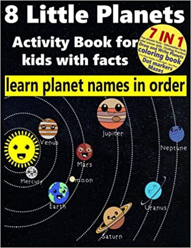 space coloring book for kids with facts, dot markers, cut and color scissor skills mazes activity coloring books for toddlers 2-4 years about solar ... planets 8 little planets coloring book cute