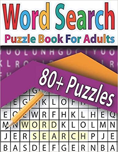 Word Search Puzzle Book For Adults 80+ Puzzles: Brain Games-Everyday Word Search Game For All The Family & Large Print Brain Game For Adults s And Seniors