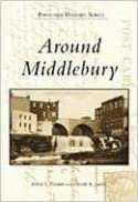 Around Middlebury (Postcard History) indir