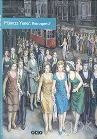 Mümtaz Yener: Retrospektif indir