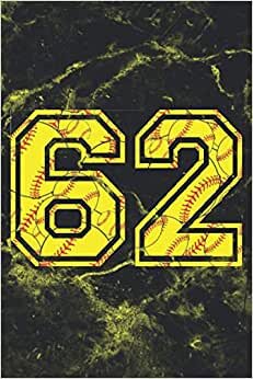 62 Journal: A Softball Number Jersey #62 Notebook Sixty Two For Writing And Notes: For All Players, Coaches, Fans: Marble Yellow Red Ball Print