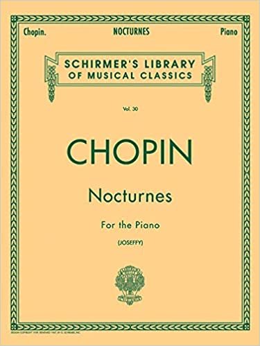 Chopin: Nocturnes for the Piano (Schirmer's Library of Musical Classics)