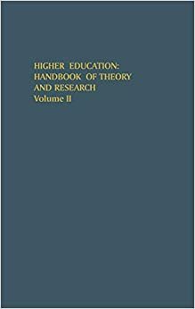 Higher Education: Handbook of Theory and Research: Volume II (Higher Education: Handbook of Theory and Research (2), Band 2)