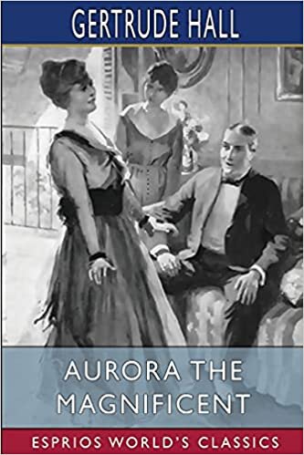 Aurora the Magnificent (Esprios Classics) indir