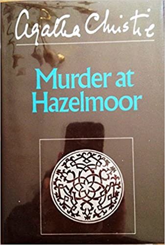 The Murder at Hazelmoor (Winterbrook Edition) indir