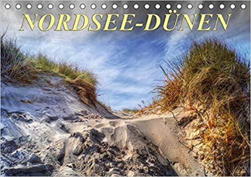 Nordsee-Dünen - Geburtstagskalender (Tischkalender 2019 DIN A5 quer): Folgen Sie dem Fotokünstler in die Dünen an der Nordseeküste (Geburtstagskalender, 14 Seiten )