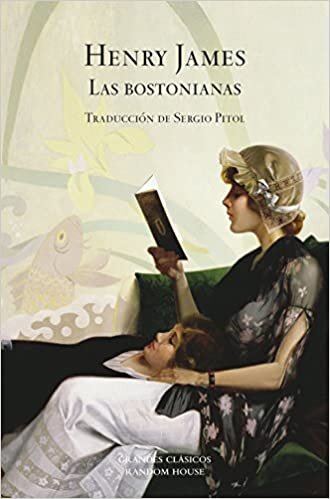 Las bostonianas (Grandes Clásicos)