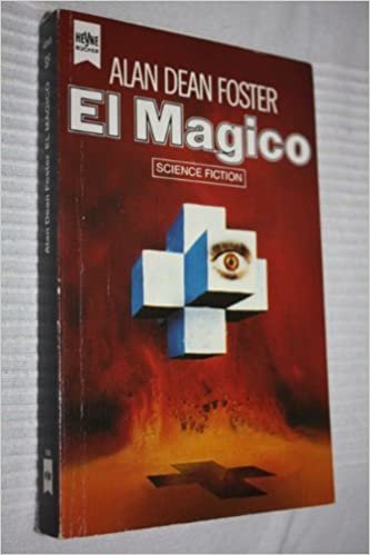 El Magico. Science Fiction Roman.