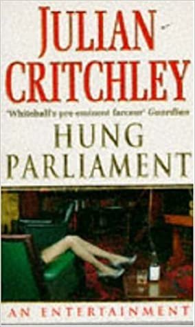 Hung Parliament: An Entertainment