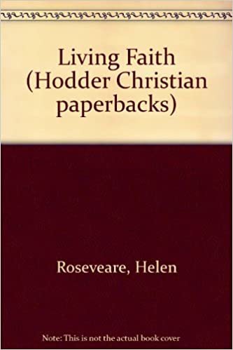 Living Faith (Hodder Christian paperbacks)