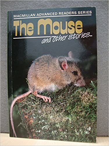 The Mouse" And Other Stories (Advanced Readers)