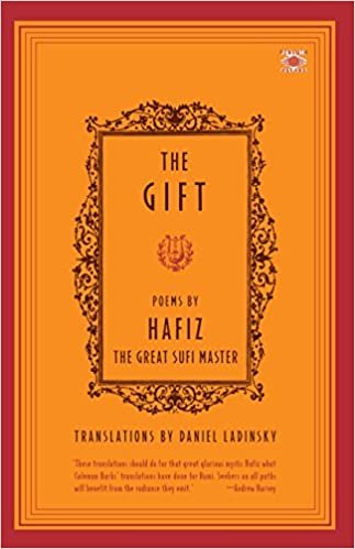 The Gift: Poems by Hafiz, the Great Sufi Master (Compass)
