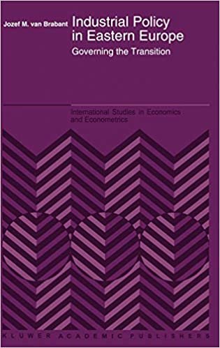 Industrial Policy in Eastern Europe: Governing the Transition (International Studies in Economics and Econometrics)