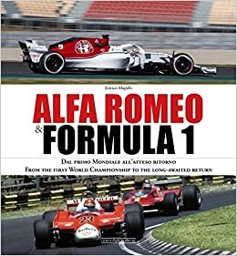 Alfa Romeo and Formula 1: From the first World Championship to the long-awaited return indir