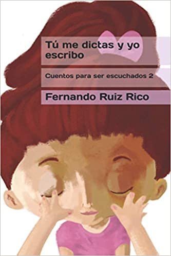 Tú me dictas y yo escribo (Cuento infantil bilingüe español-inglés ilustrado, y cuaderno de caligrafía, Band 2) indir