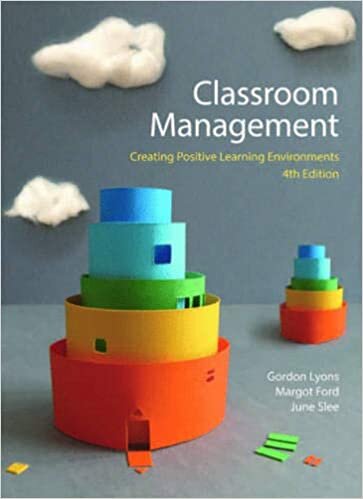 Classroom Management: Creating Positive Learning Environments